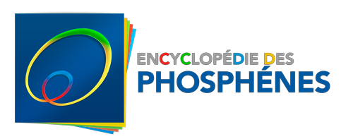 Encyclopédie des phosphenes