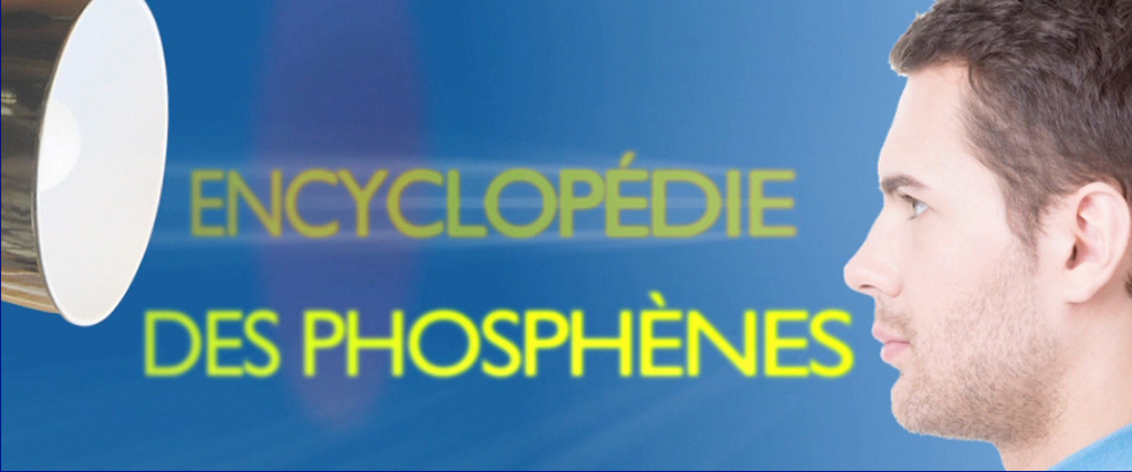 encyclopedie phosphenes definition